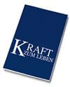 Read more about the article Kraft zum Leben